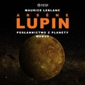 audiobooki: Arsène Lupin. Posłannictwo z planety Wenus - audiobook