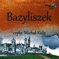 Bazyliszek - audiobook