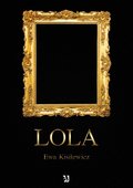 Obyczajowe: Lola - ebook