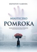 Miasteczko Pomroka - ebook