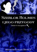 Kryminał, sensacja, thriller: Szerlok Holmes i jego przygody. Ukryty klejnot - ebook