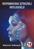 Fantastyka: Wspomnienia sztucznej inteligencji - ebook