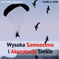 Wysoka Samoocena i Akceptacja Siebie - audiobook