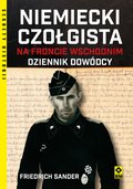 Dokument, literatura faktu, reportaże, biografie: Niemiecki czołgista na froncie wschodnim. Dziennik dowódcy - ebook