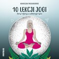 audiobooki: 10 lekcji jogi. Jamy i nijamy w codziennym życiu - audiobook