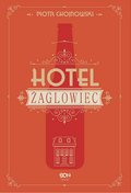Hotel Żaglowiec - ebook