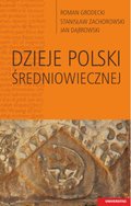 Dzieje Polski średniowiecznej - ebook