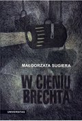 W cieniu Brechta. Niemieckojęzyczny dramat powojenny 1945-1995 - ebook