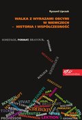 Walka z wyrazami obcymi w Niemczech - historia i współczesność - ebook
