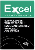 52 najlepsze triki w Excelu, czyli jak szybciej wykonać obliczenia - ebook