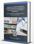 Ewidencja i rozliczanie projektów współfinansowanych ze środków UE w jednostkach sektora finansów publicznych - ebook