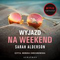 Sensacja: Wyjazd na weekend - audiobook