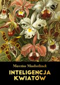 Literatura piękna, beletrystyka: Inteligencja kwiatów - ebook