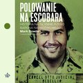 Polowanie na Escobara - audiobook