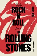 To tylko rock’n’roll (Zawsze The Rolling Stones) - ebook