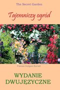Tajemniczy ogród. Wydanie dwujęzyczne - ebook