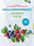 Insulinooporność. Leczenie dietą - ebook