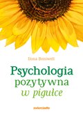 Psychologia pozytywna w pigułce - ebook