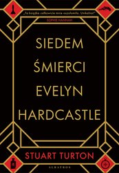 : Siedem śmierci Evelyn Hardcastle - ebook