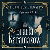 : Bracia Karamazow - audiobook