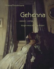 : Gehenna, czyli dzieje nieszczęśliwej miłości - ebook