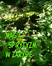 : Magia i spirytyzm w zarysie - ebook