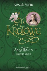 : Anna Boleyn. Obsesja króla - ebook