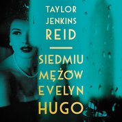 : Siedmiu mężów Evelyn Hugo - audiobook