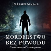 : Morderstwo bez powodu - audiobook