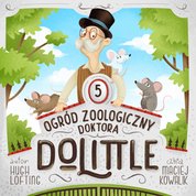 : Ogród zoologiczny Doktora Dolittle - audiobook
