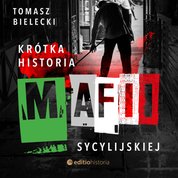: Krótka historia mafii sycylijskiej - audiobook