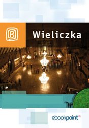 : Wieliczka. Miniprzewodnik - ebook