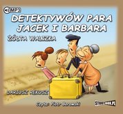 : Detektywów para - Jacek i Barbara. Żółta walizka - audiobook
