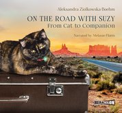 : On the Road with Suzy: From Cat to Companion - audiobook