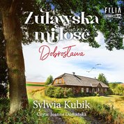 : Żuławska miłość. Dobrosława - audiobook