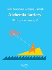 : Alchemia Kariery 2012 - ebook