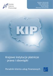 : Krajowe instytucje płatnicze - prawa i obowiązki - ebook