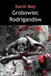 : Grobowiec Rodrigandów - ebook