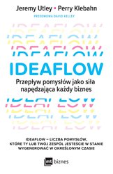 : Ideaflow. Przepływ pomysłów jako siła napędzająca każdy biznes - ebook