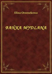 : Bańka Mydlana - ebook