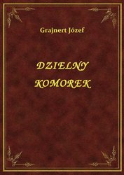 : Dzielny Komorek - ebook