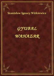 : Gyubal Wahazar - ebook