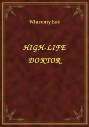 : High-Life Doktor - ebook