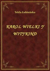 : Karol Wielki Y Witykind - ebook