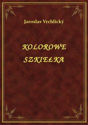 : Kolorowe Szkiełka - ebook