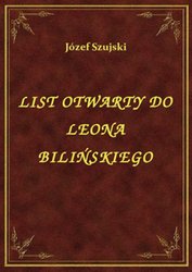 : List Otwarty Do Leona Bilińskiego - ebook