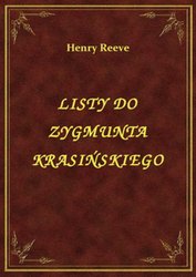 : Listy Do Zygmunta Krasińskiego - ebook