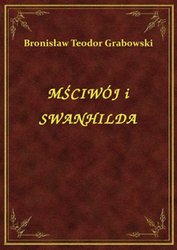 : Mściwój I Swanhilda - ebook