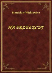 : Na Przełęczy - ebook