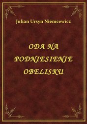 : Oda Na Podniesienie Obelisku - ebook